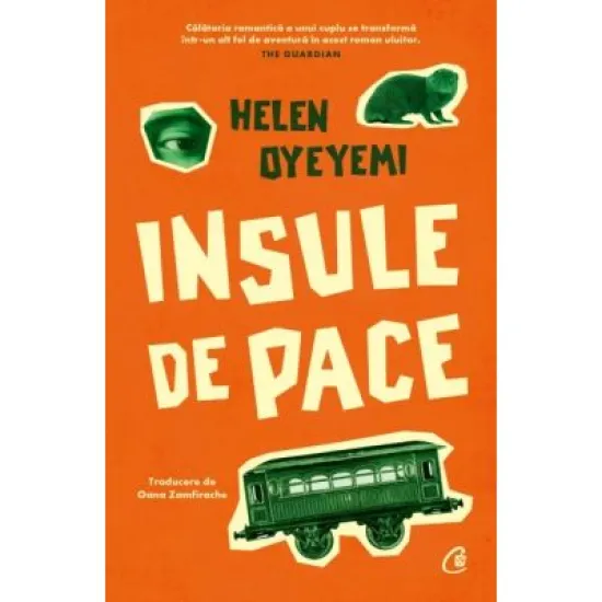 Insule de pace - Helen Oyeyemi