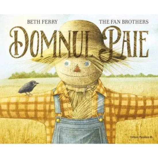 Domnul Paie - Beth Ferry